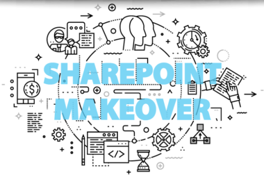 SharePoint® Makeover – Where to begin